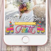 wedding photo - Personalized Fiesta Wedding Shower Snapchat Geofilter 
