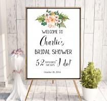 wedding photo -  Welcome Bridal Shower Sign Instant Download Sign Bridal Shower tropical decor Welcome decoration Printable Sign She Says I Do Sign idbs28 - $12.00 USD