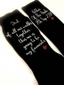 Father Of The Bride Socks, Of All Our Walks This One Is My Favourite, Wedding Socks, Personalised Socks, Groom Socks, Wedding Gift wedding photo - Father Of The Bride Socks, Of All Our Walks This One Is My Favourite, Wedding Socks, Personalised Socks, Groom Socks, Wedding Gift