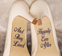 Wedding Shoes "And they Lived Happily Ever After" Decal wedding photo - Wedding Shoes "And they Lived Happily Ever After" Decal
