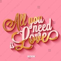 wedding photo -  All you need is love handwritten typography printable poster quote lettering