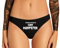 wedding photo - Custom Personalized Cum Dumpster Panties, Personalized Panty With Your Name, Customized Womens Thong Panties