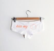 wedding photo - Kiss My Peach Underwear - by So Effing Cute