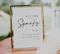 wedding photo - Modern Elegant Wedding Sparkler Send Off Sign Template, Let The Sparks Fly Wedding Send Off Sign Template in Multiple Sizes - Celine