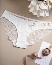wedding photo - Custom Gifts for her   Bride Panties - Lace Wedding Underwear  Bridal Shower Gift  Bachelorette Gift  Personalized with Name  Honeymoon Gift