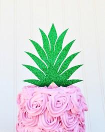 wedding photo - Glitter Pineapple Top Cake Topper, Luau Cake Decor, Summer BBQ, Pool Party, Hawaii Theme Party, 21st Birthday, 30th Birthday, Pineapple cupc