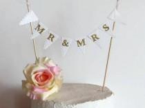 wedding photo - MR & MRS Cake Topper - Wedding Cake Bunting - White, Ivory, Cream, Gold, Silver, Rose Gold, Champagne Glitter