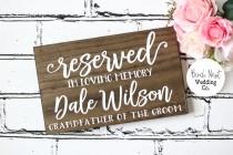 wedding photo - In Loving Memory Wedding Reserved Sign Wood