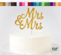 wedding photo - Mrs & Mrs Cake Topper, Same Sex Wedding Cake Topper, Lesbian Wedding Cake Topper, LGBTQ wedding, Love Wins, Love is Love, Mrs and Mrs Sign