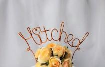 wedding photo - Hitched Rustic Wire Wedding Cake Topper